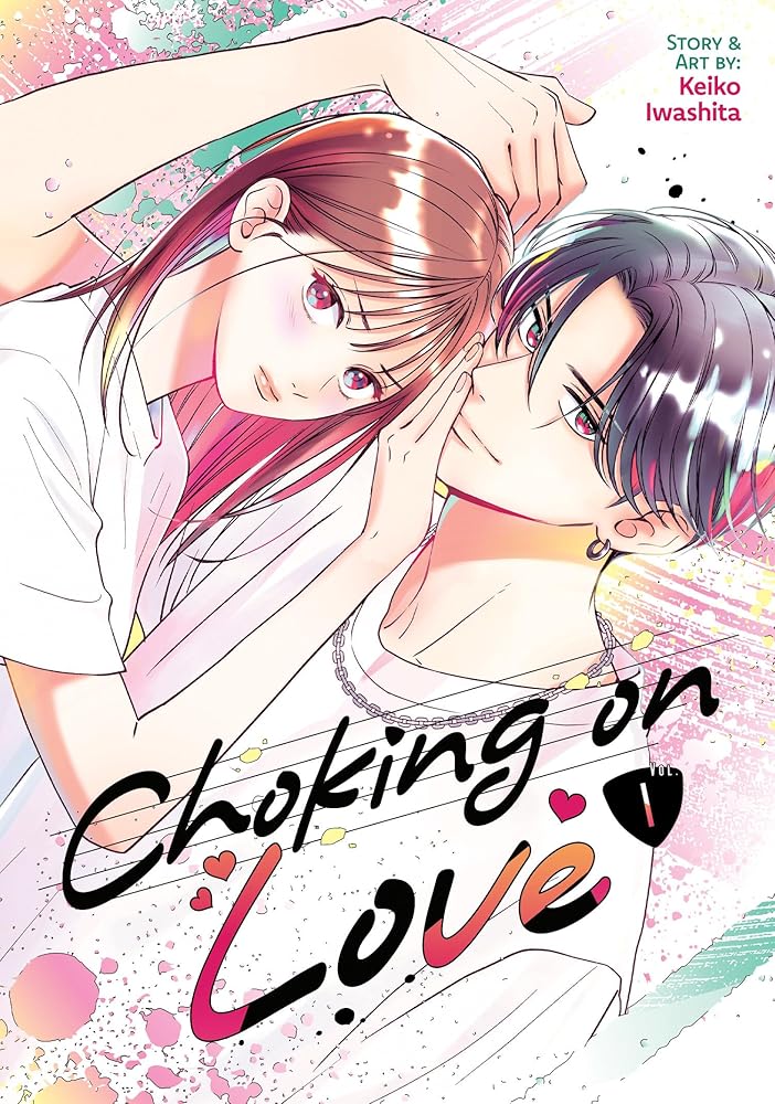 Choking on Love Vol. 1 - The Manga Guild