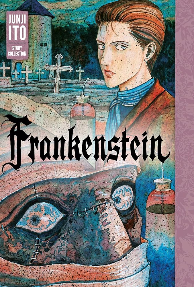 Frankenstein: Junji Ito Story Collection - The Manga Guild