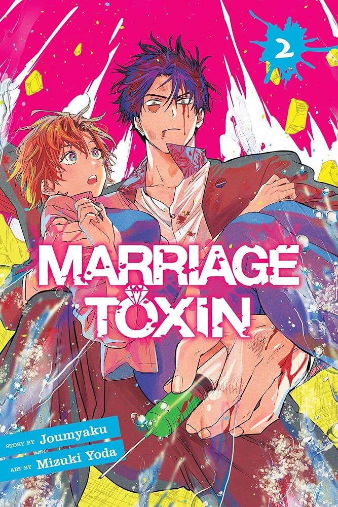 Marriage Toxin, Vol. 2 - The Manga Guild