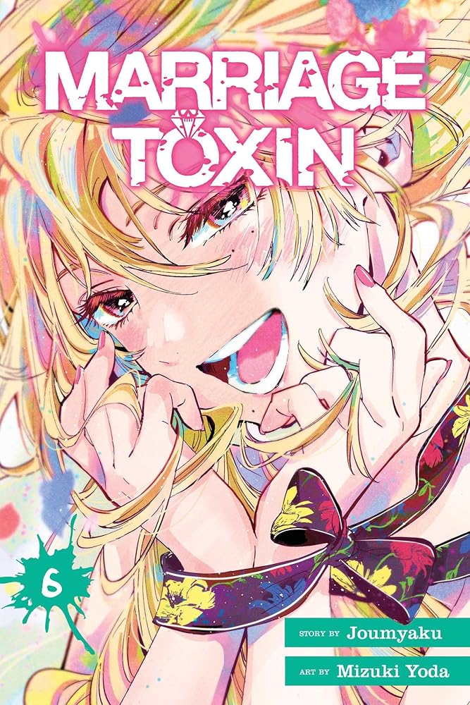 Marriage Toxin, Vol. 6 - The Manga Guild