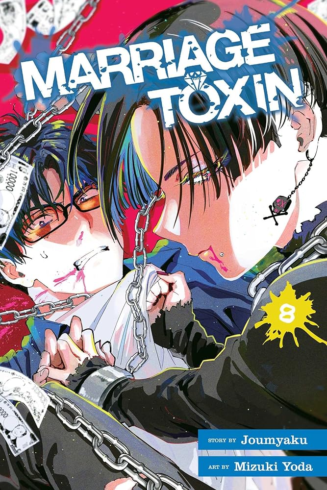 Marriage Toxin, Vol. 8 - The Manga Guild