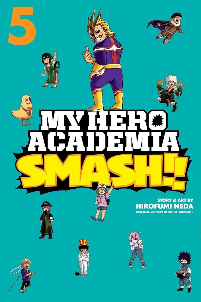 My Hero Academia: Smash!!, Vol. 5 - The Manga Guild