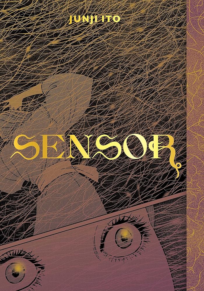 Sensor (Junji Ito) - The Manga Guild
