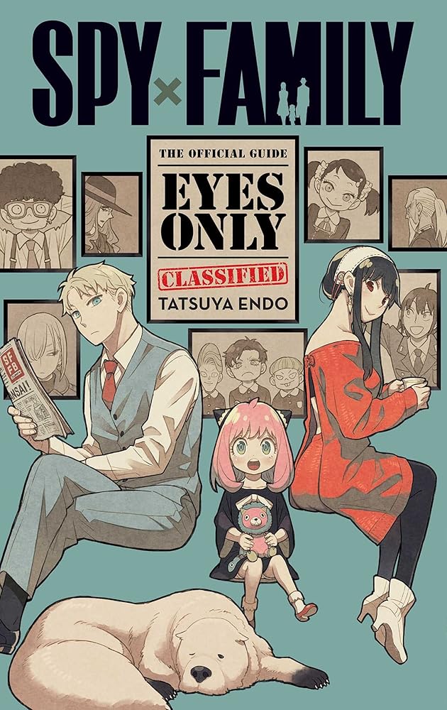 Spy x Family: The Official Guide―Eyes Only - The Manga Guild