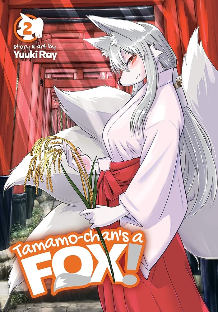 Tamamo - chan's a Fox! Vol. 2 - The Manga Guild
