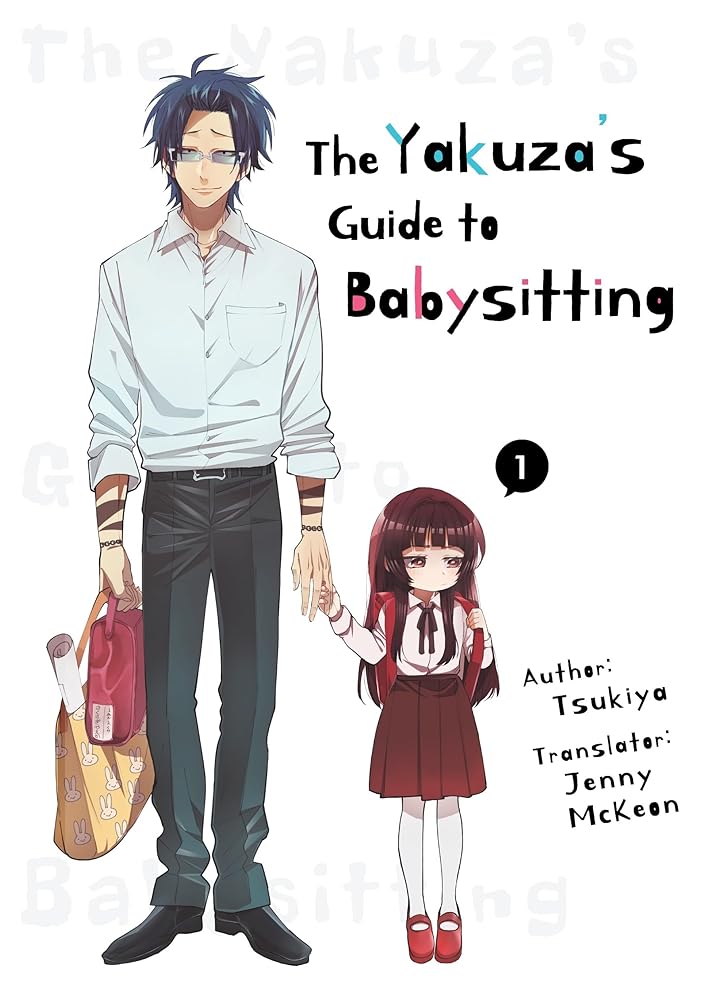 The Yakuza's Guide to Babysitting Vol. 1 (The Yakuza's Guide to Babysitting, 1) - The Manga Guild