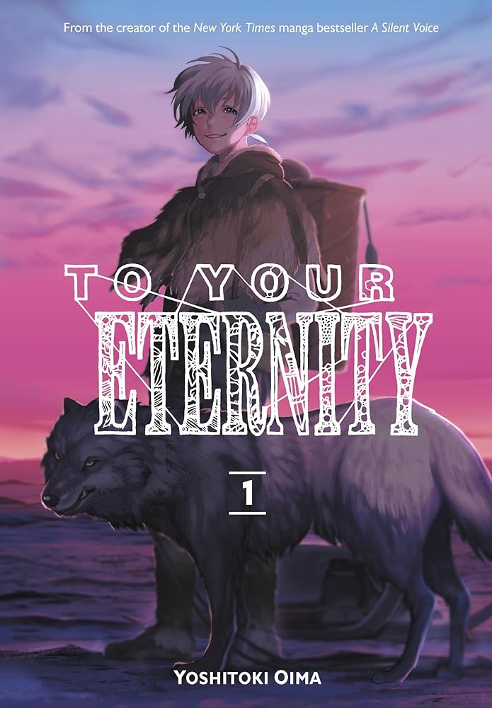 To Your Eternity 1 - The Manga Guild